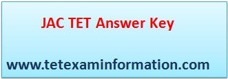 Jharkhand JAC TET Answer Key 2016 - Exam on November 20, 2016